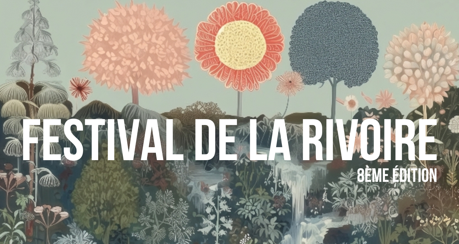 Festival de la Rivoire 2026 : trois jours de musique